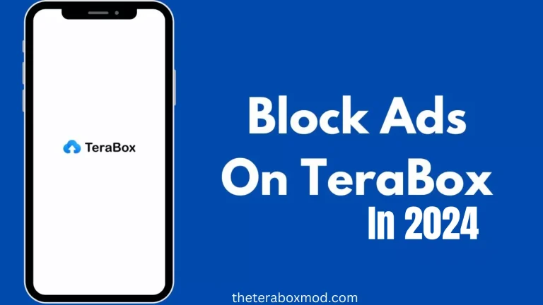 How to Remove Ads from Terabox in 2024 Free?